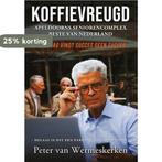 Koffievreugd 9789083326504 Peter van Wermeskerken, Verzenden, Zo goed als nieuw, Peter van Wermeskerken
