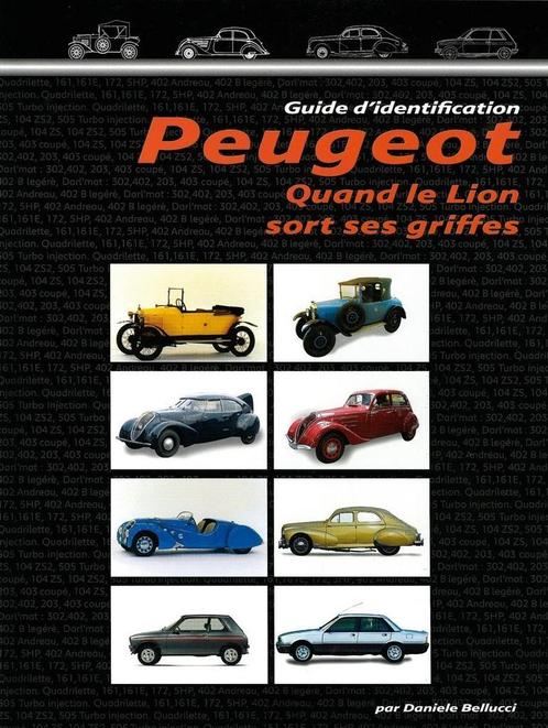 Guide d’identification Peugeot quand le lion, Boeken, Auto's | Boeken, Algemeen, Nieuw, Verzenden