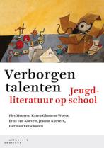 Verborgen talenten jeugdliteratuur op school, 9789046902882, Zo goed als nieuw, Studieboeken, Verzenden