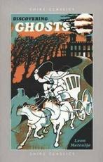 Shire classics: Discovering ghosts by Leon Metcalfe, Gelezen, Leon Metcalfe, Verzenden