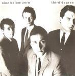 LP gebruikt - Nine Below Zero - Third Degree, Cd's en Dvd's, Verzenden, Zo goed als nieuw