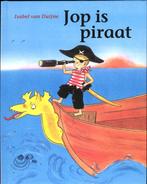 Jop is piraat / Schelpjes 9789043701334 Isabel van Duijne, Boeken, Verzenden, Gelezen, Isabel van Duijne