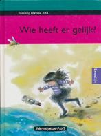 Leesweg Leesboek 3-12 Wie heeft er gelijk?, Boeken, Verzenden, Nieuw