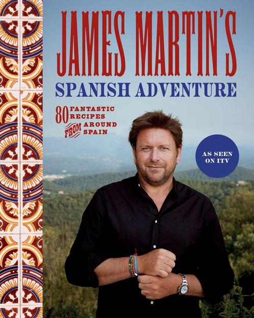 9781837831296 James Martins Spanish Adventure, Boeken, Kookboeken, Nieuw, Verzenden