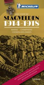 Gids voor de Slagvelden 1914-1918 9789401418003, Boeken, Reisgidsen, Verzenden, Gelezen