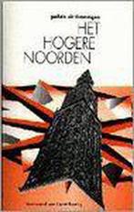 Het hogere noorden 9789054520436 RUBEN VAN GOG RED.FM DROOG, Verzenden, Gelezen, RUBEN VAN GOG RED.FM DROOG