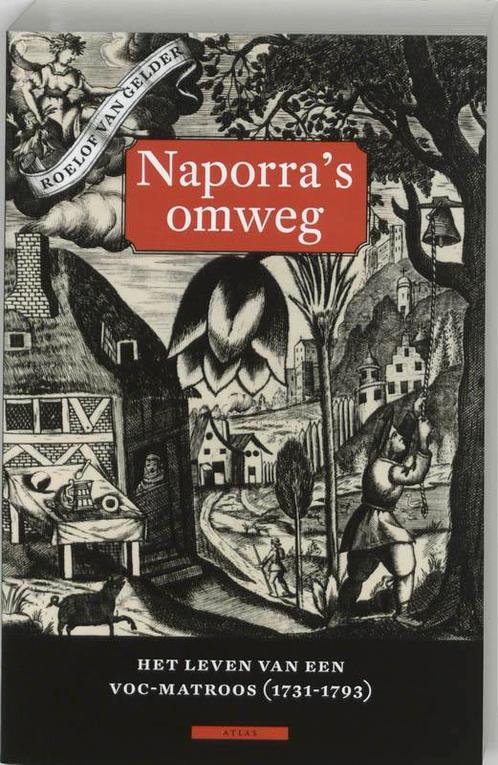 Naporras Omweg 9789045006987 Roelof van Gelder, Boeken, Geschiedenis | Wereld, Zo goed als nieuw, Verzenden