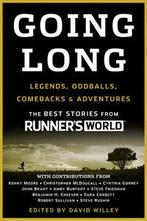 Runners World: Going long: legends, oddballs, comebacks &, Boeken, Verzenden, Gelezen, Editors of Runner's World