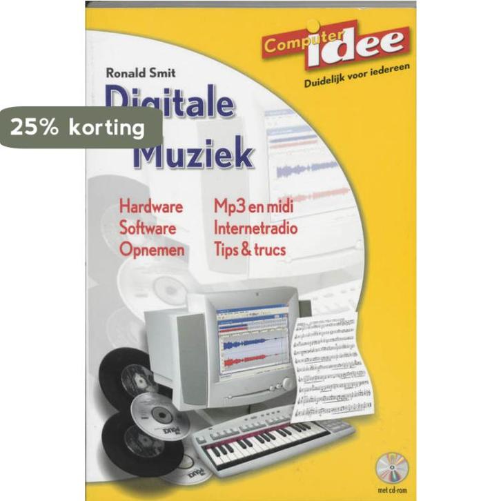 Digitale muziek / Computeridee 9789059400313 R. Smit, Boeken, Informatica en Computer, Gelezen, Verzenden