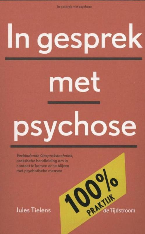 9789058982179 In gesprek met psychose Jules Tielens, Boeken, Studieboeken en Cursussen, Nieuw, Verzenden