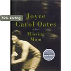 Missing Mom 9780060816216 Joyce Carol Oates, Boeken, Verzenden, Gelezen, Joyce Carol Oates