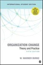 Organization Change Theory and Practice 9781506386492, Boeken, Verzenden, Zo goed als nieuw