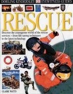 DK eyewitness guides: Rescue by Claire Watts (Hardback), Gelezen, Claire Watts, Verzenden