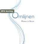 Omlijnen 9789402242904 Marika de Bruijn, Verzenden, Gelezen, Marika de Bruijn