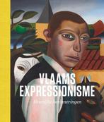 Vlaams expressionisme 9789464666229 Thijs de Raedt, Gelezen, Thijs de Raedt, Peter Pauwels, Verzenden