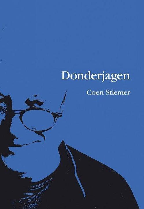 Donderjagen 9789463651141 Coen Stiemer, Boeken, Literatuur, Gelezen, Verzenden