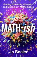 9780063340800 Math-ish Jo Boaler, Verzenden, Nieuw, Jo Boaler