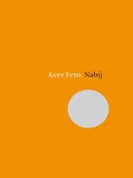 Nabij 9789025366902 Kees Fens, Verzenden, Gelezen, Kees Fens