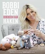 Iedereen kan haken 9789043920148 Bobbi Eden, Verzenden, Gelezen, Bobbi Eden