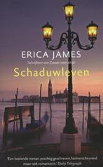 Schaduwleven 9789026137389 Erica James, Boeken, Verzenden, Zo goed als nieuw, Erica James