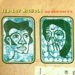 cd - Jeb Loy Nichols - Just What Time Is It, Verzenden, Zo goed als nieuw