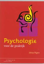 Psychologie voor de praktijk 9789062832842 Jakop Rigter, Verzenden, Gelezen, Jakop Rigter
