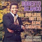 vinyl single 7 inch - Roberto Blanco - Auf Liebe Gibt Es..., Cd's en Dvd's, Vinyl Singles, Zo goed als nieuw, Verzenden