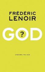 God? 9789079001316 Frédéric Lenoir, Boeken, Verzenden, Gelezen, Frédéric Lenoir