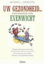 Uw Gezondheid... 9789024382163 Igor Cetojevic, Gelezen, Igor Cetojevic, Verzenden