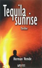 Tequila sunrise 9789086600212 Herman Vemde, Verzenden, Gelezen, Herman Vemde