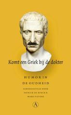 Komt een Griek bij de dokter 9789025346904, Boeken, Verzenden, Zo goed als nieuw