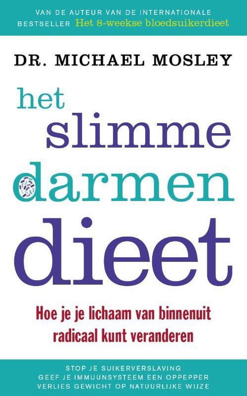 Het slimmedarmendieet 9789057124952 Michael Dr. Mosley, Boeken, Kookboeken, Zo goed als nieuw, Verzenden