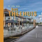 De ziel van het Theehuis sinds 1927 9789491536571, Verzenden, Zo goed als nieuw, Silvie Warmerdam