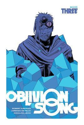 Oblivion Song by Kirkman & De Felici Book 3 [OHC], Boeken, Strips | Comics, Nieuw, Verzenden