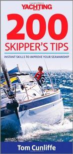 Yachting Monthly 200 Skippers Tips: Instant Skills to, Gelezen, Tom Cunliffe, Verzenden