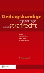 Gedragskundige rapportage in het strafrecht 9789013110401, Verzenden, Zo goed als nieuw