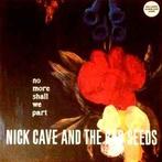 lp nieuw - Nick Cave And The Bad Seeds - No More Shall We..., Verzenden, Zo goed als nieuw