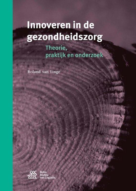 9789036813655 Innoveren in de gezondheidszorg | Tweedehands, Boeken, Schoolboeken, Zo goed als nieuw, Verzenden