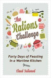 The rations challenge: forty days of feasting in a wartime, Boeken, Taal | Engels, Gelezen, Verzenden