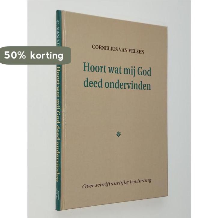 Hoort wat mij God ondervinden 9789033116391 C. van Velzen, Boeken, Godsdienst en Theologie, Zo goed als nieuw, Verzenden