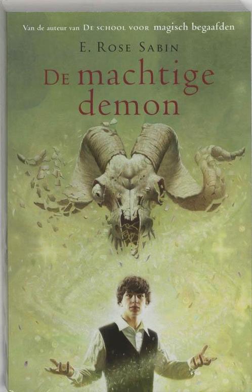De machtige demon - E. Rose Sabin - 9789045307923 - Paperbac, Boeken, Fantasy, Verzenden