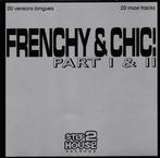 Various - Frenchy &amp; Chic!  Part I &amp; II, Ophalen of Verzenden, Gebruikt