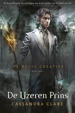 De ijzeren prins / De Helse Creaties / 2 9789048837595, Verzenden, Gelezen, Cassandra Clare