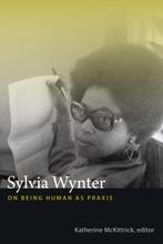 Sylvia Wynter 9780822358343 Katherine Mckittrick, Verzenden, Gelezen, Katherine Mckittrick