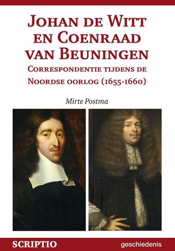Johan de Witt en Coenraad van Beuningen. Correspondentie, Boeken, Geschiedenis | Wereld, Zo goed als nieuw, Verzenden
