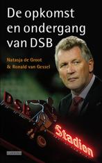 Opkomst en ondergang van DSB 9789048805204 Ronald van Gessel, Verzenden, Gelezen, Ronald van Gessel