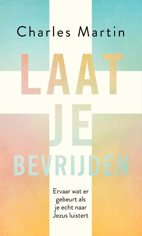 Laat je bevrijden 9789029728416 Charles Martin, Boeken, Godsdienst en Theologie, Zo goed als nieuw, Verzenden