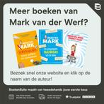 Meester Mark graaft door 9789463190077 Mark van der Werf, Verzenden, Gelezen, Mark van der Werf