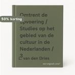 Omtrent de opvoering / Studies op het gebied van de cultuur, Verzenden, Zo goed als nieuw, L. van den Dries
