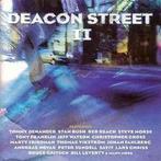 cd - Deacon Street - Deacon Street II, Verzenden, Zo goed als nieuw